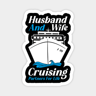 Cruise Vacation Husband Wife Cruise Vacation Magnet