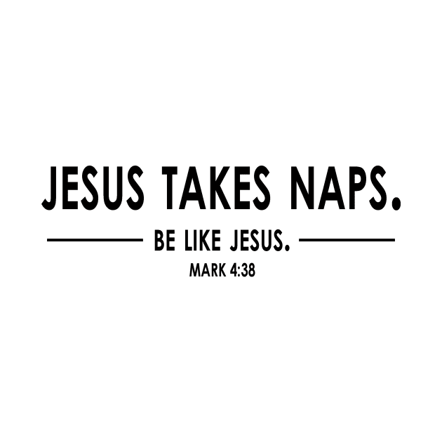 Jesus takes naps by Adventures in Everyday Cooking