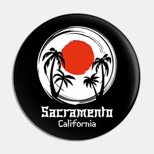 Sacramento California Pin