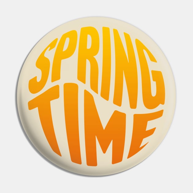 Spring Time Pin by TextTees