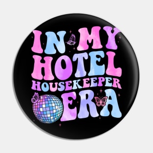 Groovy In My Hotel Era Pin