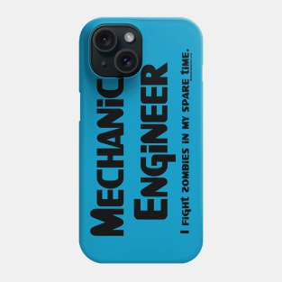 Mechanical Engineer Zombie Fighter Phone Case