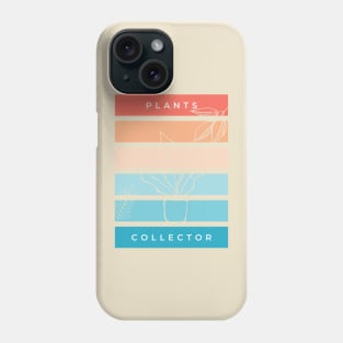 plants collector Phone Case