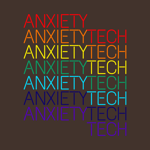 Anxiety Tech Rainbow by anxietytech