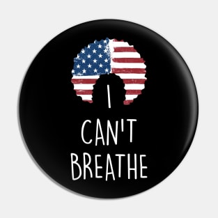 George Floyd - I Can't Breathe Pin