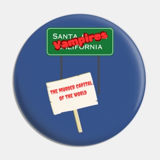 Santa Carla Pin