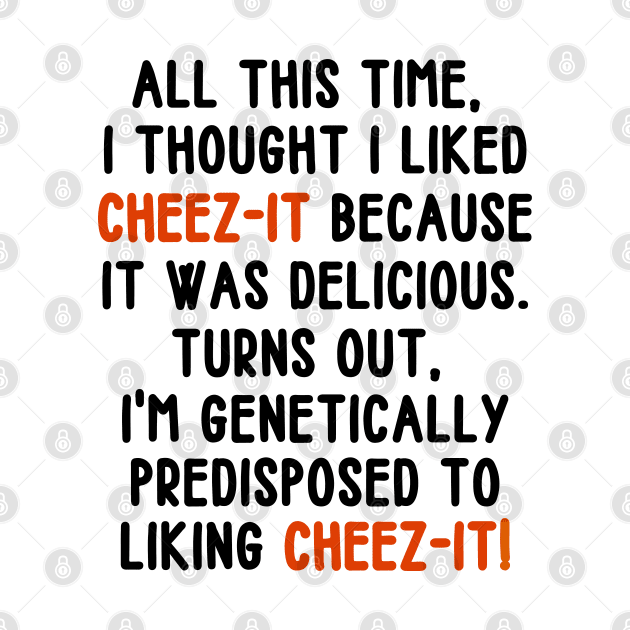 Cheez-it! by mksjr