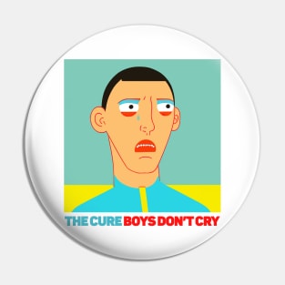 Boys Don't Cry Pin