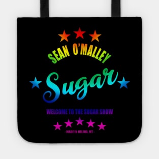 Sugar Sean O'Malley Rainbow Script Tote