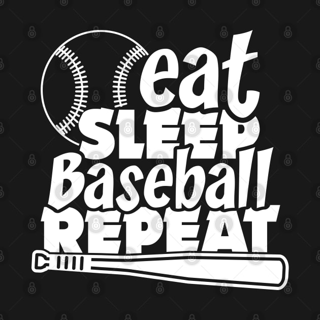 Eat Sleep Baseball repeat by artdise