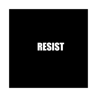 Resist T-Shirt