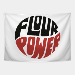 Flour Power ))(( Cooking Baking Flower Power Hippie Parody Tapestry