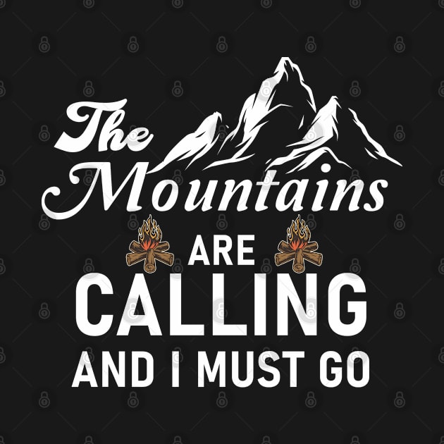 The Mountain Are Calling And I Must Go by SHB-art