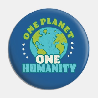 Retro One Planet One Humanity Pin