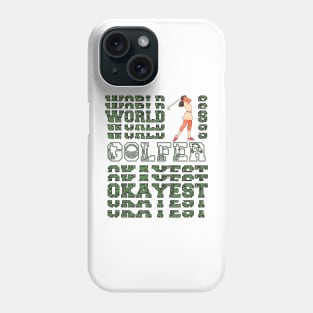 World's Okayest  Lady Golfer Phone Case