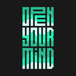 Open your mind T-Shirt