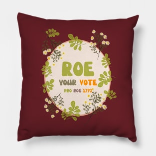 Roe Your Vote Pillow