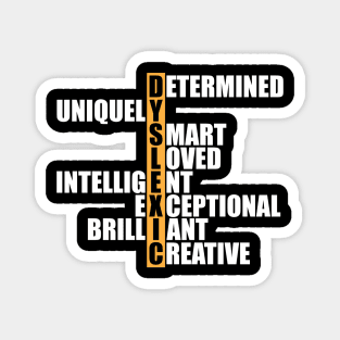 Dyslexia - Dyslexic Acronym w Magnet