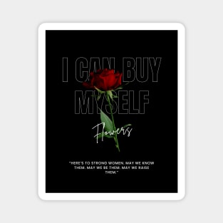 I can by myself flowers Magnet