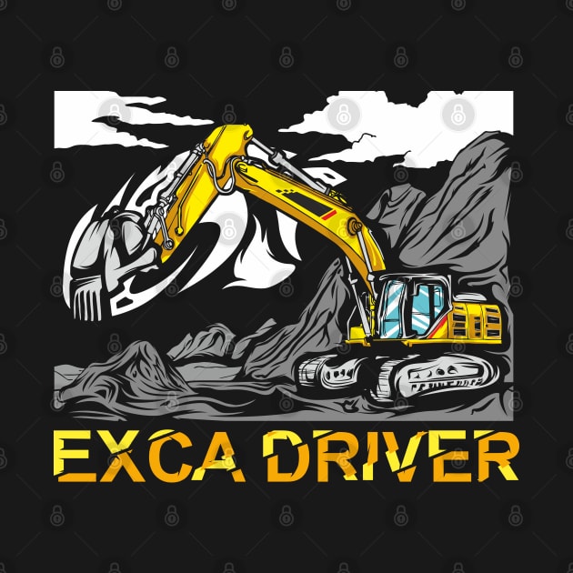 Driver Excavator by UNLMTD