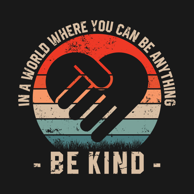 Be Kind - Choose Kindness by Azarine