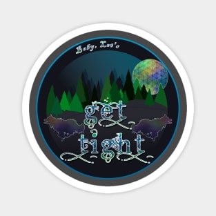 GET TIGHT - SCI - String Cheese Incident - Camping Good Times Magnet