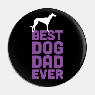 Best Greyhound / Whippet Dog Dad Ever - Purple Dog Lover Gift Pin