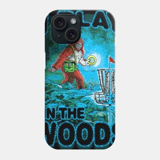 Play Disc Golf In The Woods Phone Case