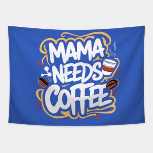 Mom needs Coffee Tapestry