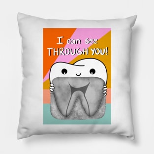 Tooth with x-ray illustration - I can see through you! - for Pillow