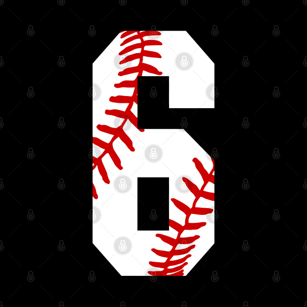 Baseball Number 6 #6 Baseball Shirt Jersey Favorite Player Biggest Fan by TeeCreations