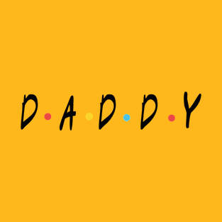 Daddy T-Shirt