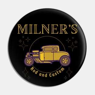 Milners Rod and Custom Pin