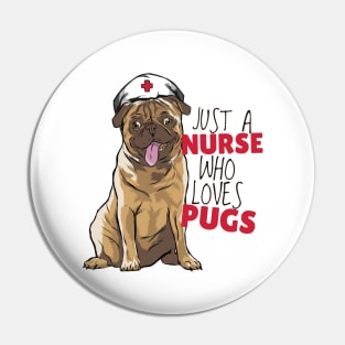 Pug Loving Nurse Pin