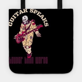 Guitar speaks louder than words Funny Guitar Lover Guitarist Tote