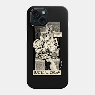 Radical Islam Phone Case
