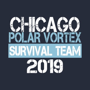 Chicago Polar Vortex Survival Team 2019 T-Shirt