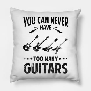 You can never have many guitars "The black Vintage version" Pillow