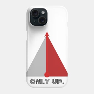 Only Up. Phone Case