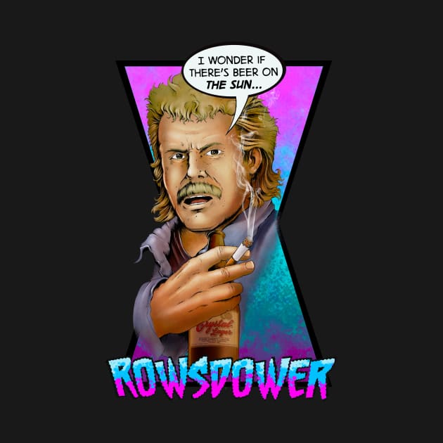 Rowsdower! by willblackb4