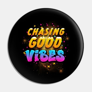 Chasing Good Vibes: Vibrant Letter Tee Pin