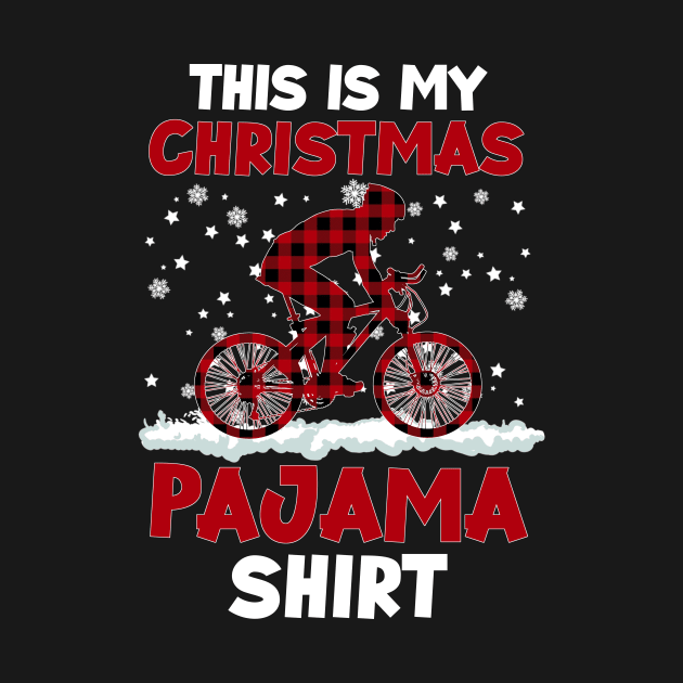 Buffalo Red Plaid Cycling Biker This Is My Christmas Pajama by Sincu