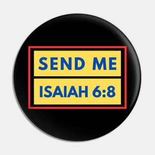 Send Me | Bible Verse Isaiah 6:8 Pin