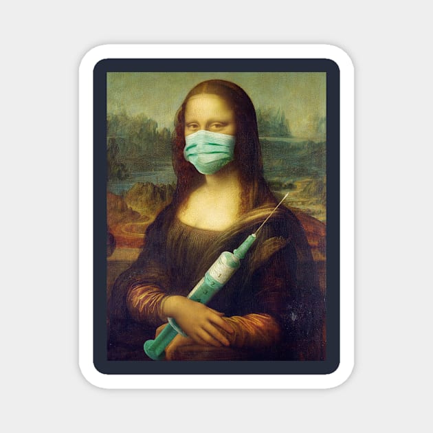 Mona Lisa with a mask and a vaccine syringe Magnet by Arteria6e9Vena