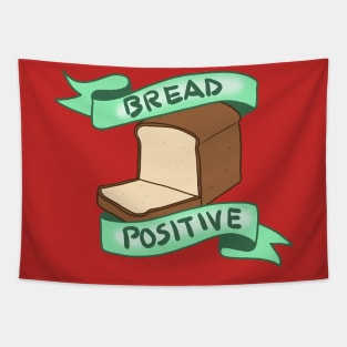 Bread Positive Tapestry