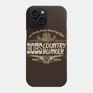 Bob’s Country Bunker 1980 Phone Case