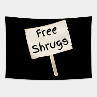 Free Shrugs Tapestry