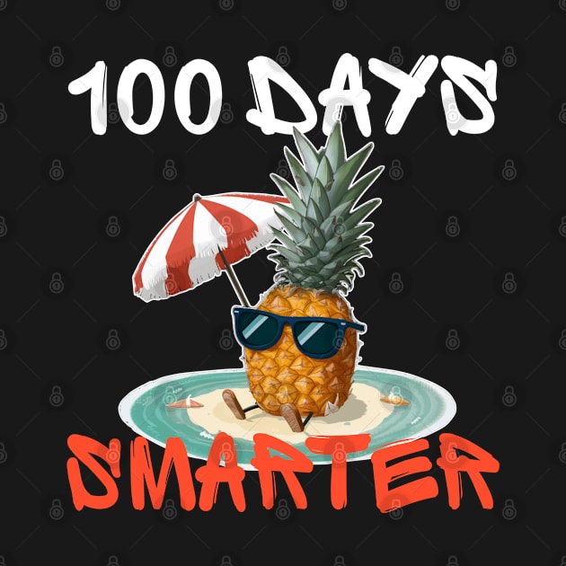 100 days smarter - Pineapple by Qrstore