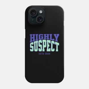 Highly Suspect 2009 Phone Case