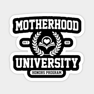 Funny Mom University Daughter Bonus Expecting Motherhood Magnet